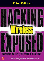 Hacking Exposed: Wireless, 3th edition