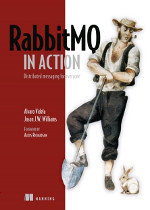 RabbitMQ in Action: Distributed Messaging for Everyone