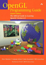 OpenGL Programming Guide: The Official Guide to Learning OpenGL, Version 4.3 (8th Edition)