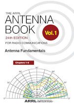 The ARRL Antenna Book for Radio Communications, 24th Edition. Vol 1: Antenna Fundamentals