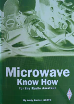 Microwave Know How for the Radio Amateur